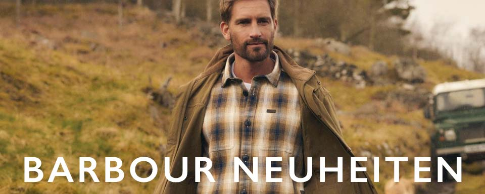 Barbour, neue Saison, neue Styles